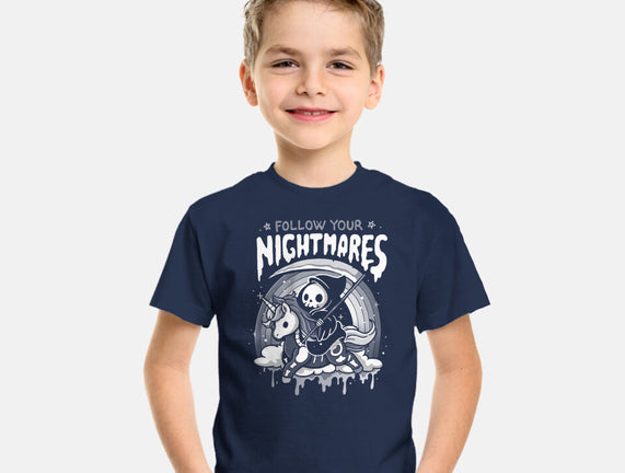 Follow Your Nightmares