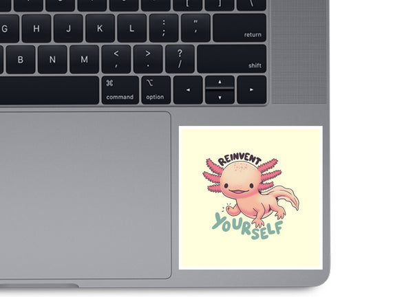 Reinvent Yourself