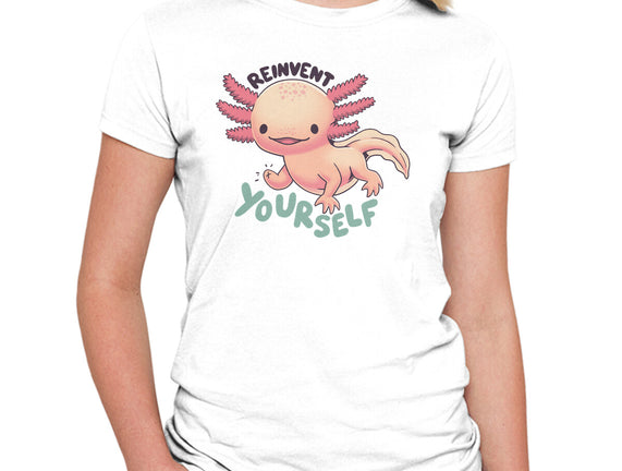 Reinvent Yourself