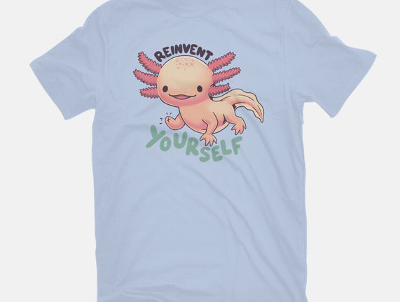 Reinvent Yourself