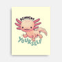 Reinvent Yourself-None-Stretched-Canvas-Geekydog