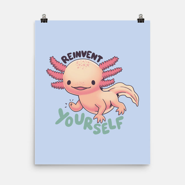 Reinvent Yourself-None-Matte-Poster-Geekydog