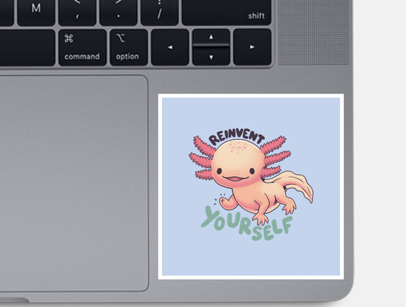 Reinvent Yourself