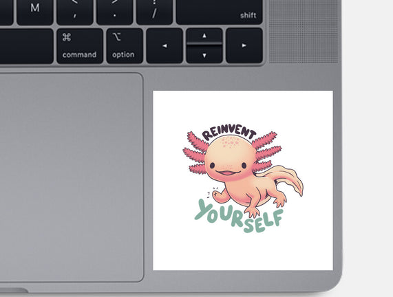 Reinvent Yourself