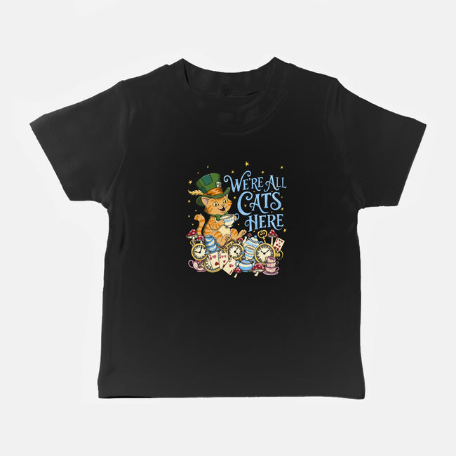 We're All Cats Here-Baby-Basic-Tee-Loobs