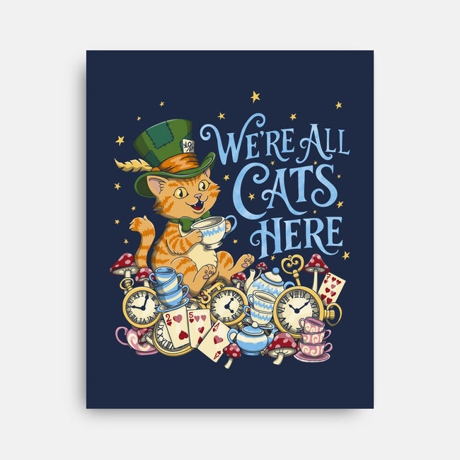 We're All Cats Here-None-Stretched-Canvas-Loobs