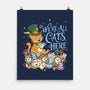 We're All Cats Here-None-Matte-Poster-Loobs