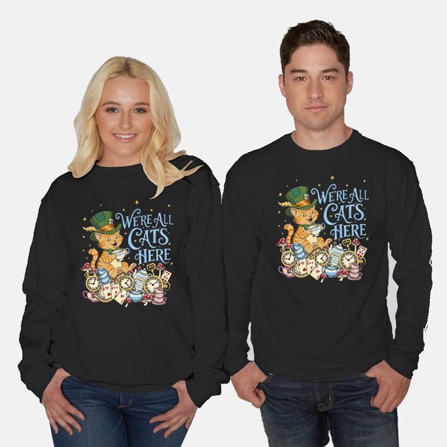 We're All Cats Here-Unisex-Crew Neck-Sweatshirt-Loobs