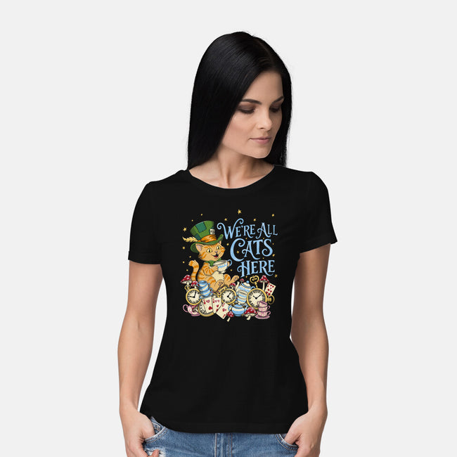 We're All Cats Here-Womens-Basic-Tee-Loobs