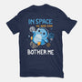 Bother Me-Mens-Heavyweight-Tee-Vallina84