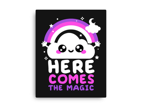 Here Comes The Magic
