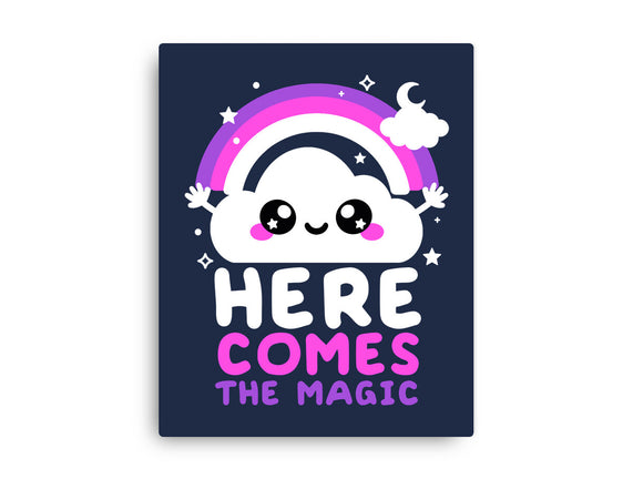 Here Comes The Magic