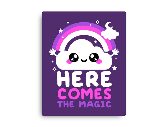 Here Comes The Magic