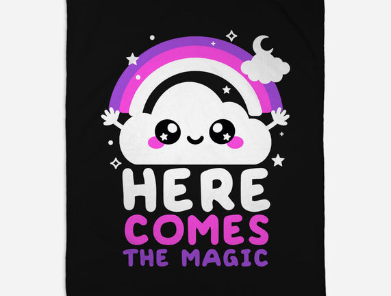 Here Comes The Magic