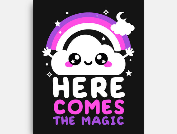 Here Comes The Magic
