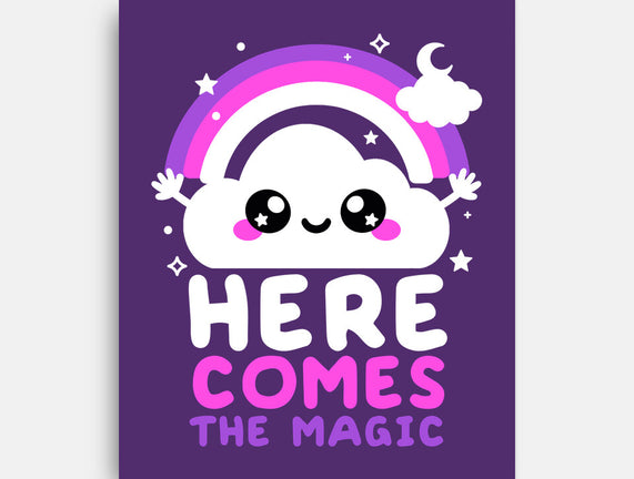 Here Comes The Magic