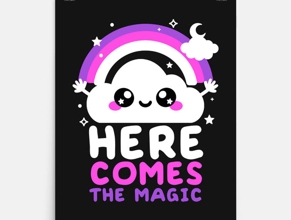 Here Comes The Magic