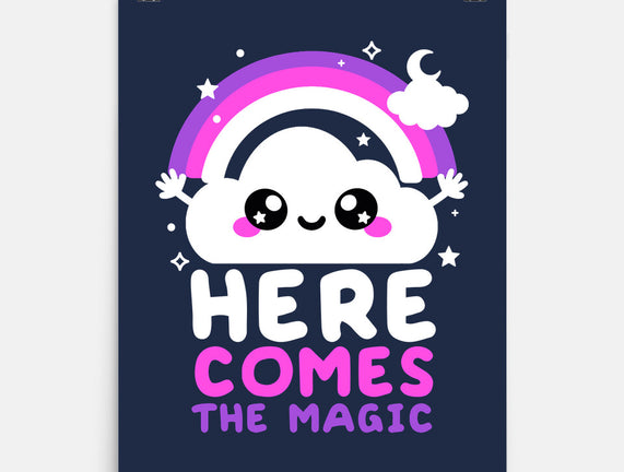 Here Comes The Magic