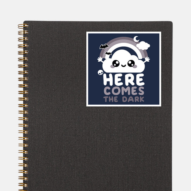 Here Comes The Dark-None-Glossy-Sticker-NemiMakeit