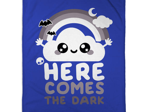 Here Comes The Dark