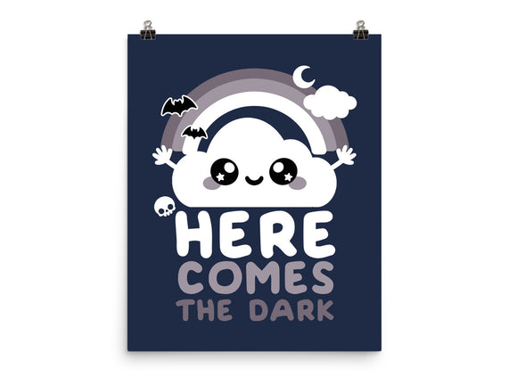 Here Comes The Dark