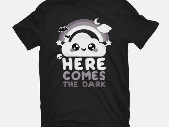 Here Comes The Dark