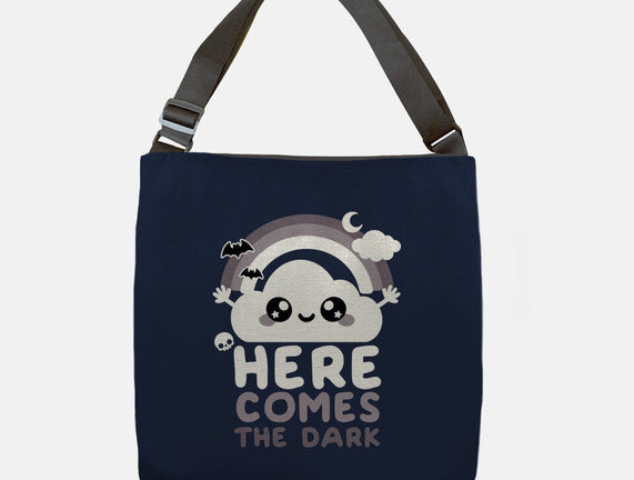 Here Comes The Dark