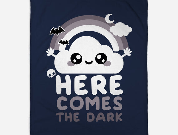 Here Comes The Dark