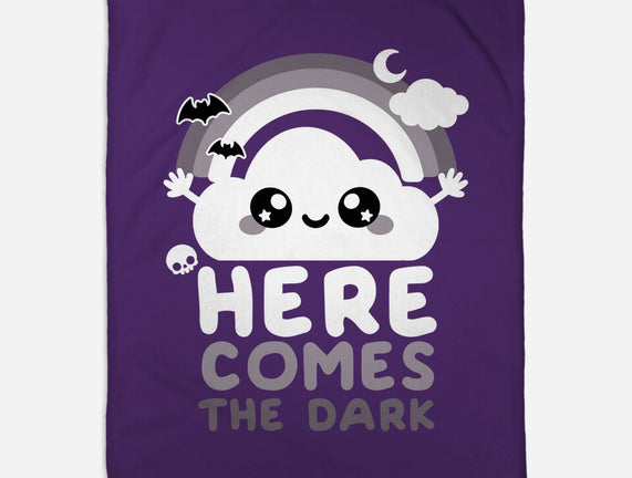 Here Comes The Dark