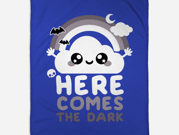 Here Comes The Dark