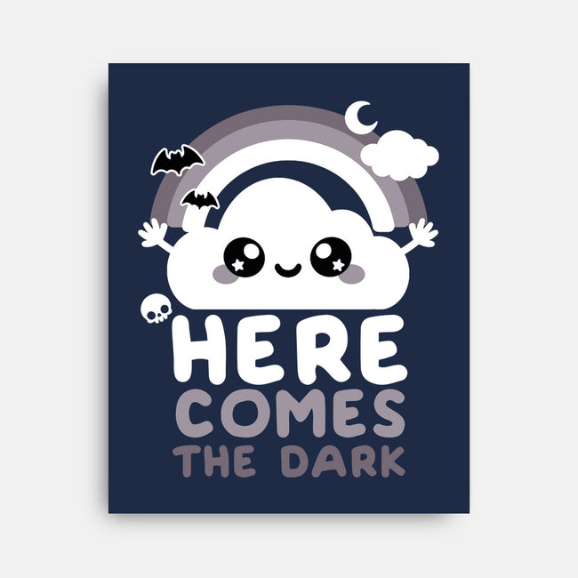 Here Comes The Dark-None-Stretched-Canvas-NemiMakeit