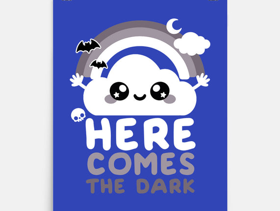 Here Comes The Dark
