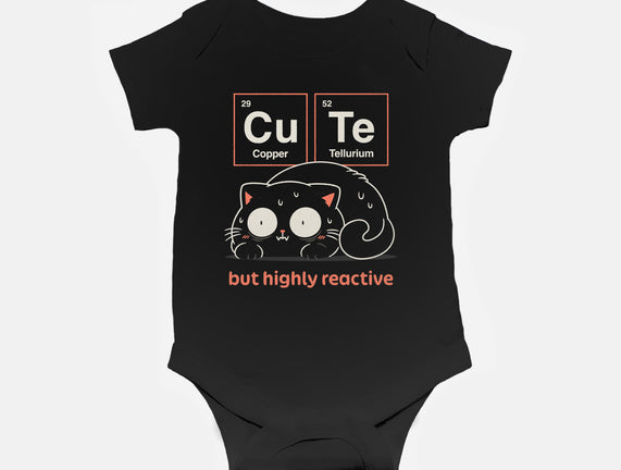 Cute But Highly Reactive