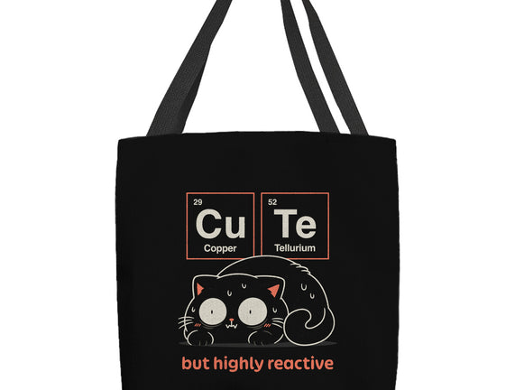 Cute But Highly Reactive