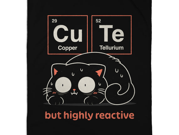 Cute But Highly Reactive