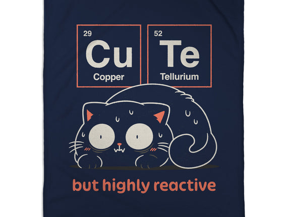 Cute But Highly Reactive