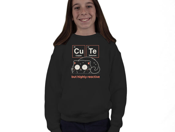 Cute But Highly Reactive
