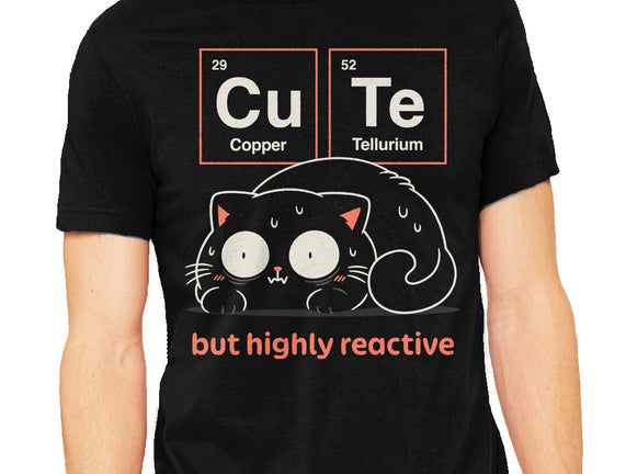 Cute But Highly Reactive