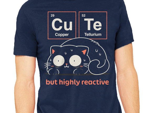 Cute But Highly Reactive