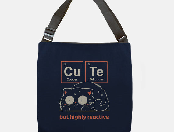 Cute But Highly Reactive