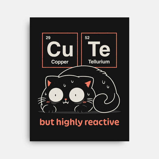 Cute But Highly Reactive-None-Stretched-Canvas-Popnotic