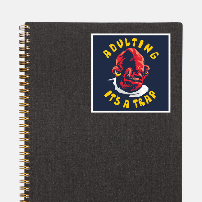 Adulting Its A Trap-None-Glossy-Sticker-arace