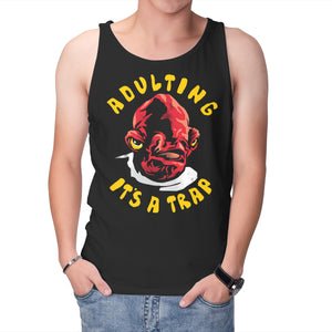 Adulting Its A Trap