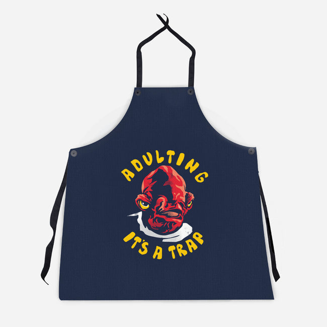 Adulting Its A Trap-Unisex-Kitchen-Apron-arace