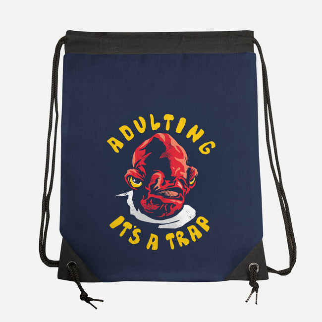 Adulting Its A Trap-None-Drawstring-Bag-arace