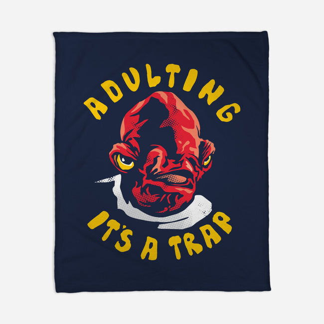 Adulting Its A Trap-None-Fleece-Blanket-arace