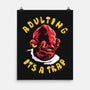 Adulting Its A Trap-None-Matte-Poster-arace