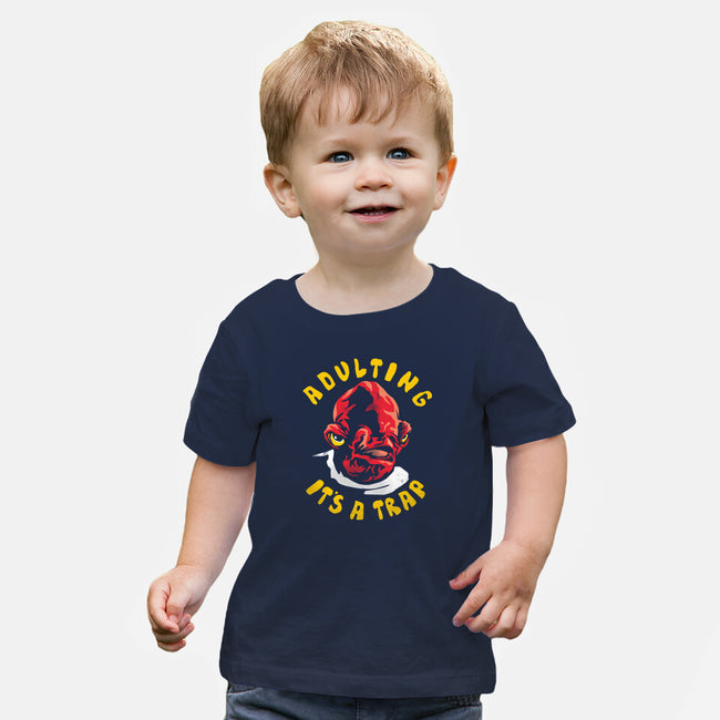 Adulting Its A Trap-Baby-Basic-Tee-arace