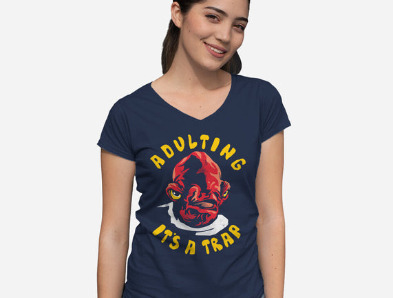 Adulting Its A Trap