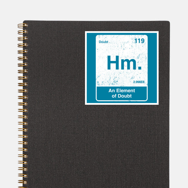 Hm An Element Of Doubt-None-Glossy-Sticker-rocketman_art